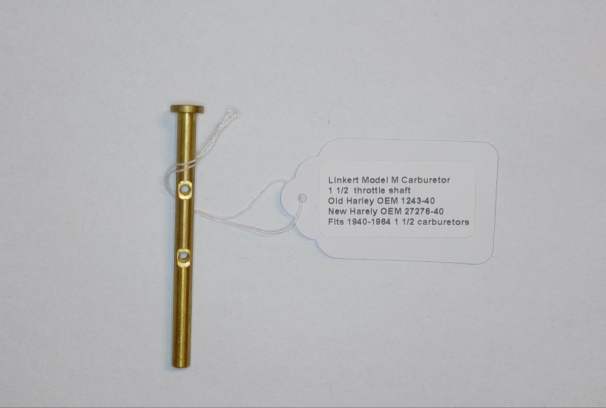 Linkert Model M 1-1/2 inch throttle shaft for Harley-Davidson carburetors 1940-1964